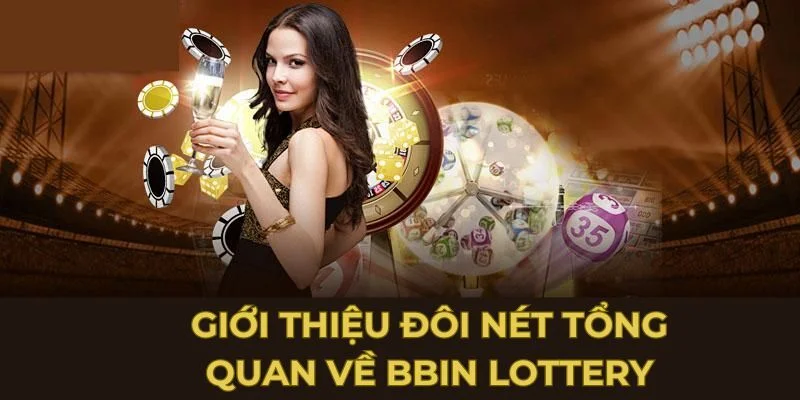 bbin-lottery-la-mot-don-vi-phat-hanh-xo-so-truc-tuyen-hang-dau