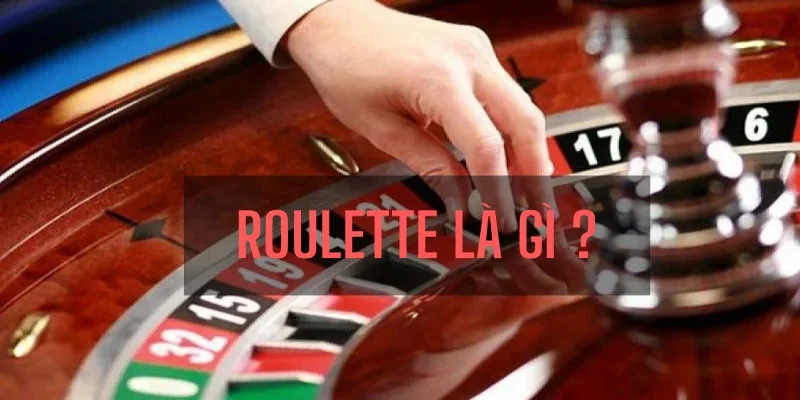 roulette-go99-va-nguon-goc